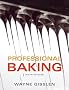 Professional Baking: College Version