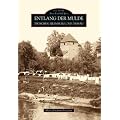 Entlang der Mulde: Von Eilenburg bis Dessau