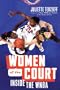 Women of the Court: Inside the WNBA