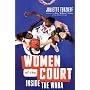 Women of the Court: Inside the WNBA