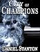 CITY of CHAMPIONS (A Morgan Cole Novel)