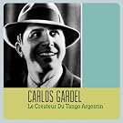 Le Createur Du Tango Argentin