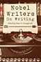 Nobel Writers on Writing