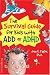 The Survival Guide for Kids with ADD or ADHD