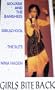 Girls Bite Back [VHS]
