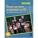 R�ussir son entr�e en grammaire au CE1 (1C�d�rom)