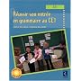 R�ussir son entr�e en grammaire au CE1 (1C�d�rom) de Aur�lie Bellanger