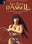 Les feux d'Askell, Tome 1 � 3 : Livre premier : L'onguent admirable; Livre second : Retour � vocable; Livre tierce : Corail sanglant
