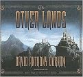 The Other Lands (Library Edition) (Acacia) (Unabridged) (Compact Disc)