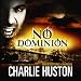 Books : No Dominion (Unabridged)