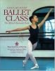 Step-By-Step Ballet Class: The Official Illustrated Guide: An Illustrated Guide to the Official Ballet Syllabus