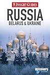 Insight Guides Russia: Belarus & Ukraine (Insight Guides Russia)