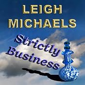 Strictly Business | [Leigh Michaels]