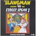 The Slangman Guide to Street Speak 1 (The Complete Course in American Slang & Idioms) (Abridged) (Compact Disc)