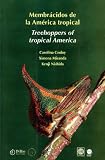 Membracidos de la America Tropical Treehoppers of Tropical America