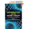 Information and the Nature of Reality: From Physics to Metaphysics