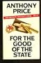 For The Good Of The State