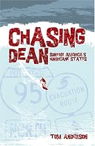 Chasing Dean: Surfing America's Hurricane States
