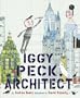 Iggy Peck, Architect