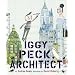 Iggy Peck, Architect