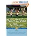 The Company of Good Women Volume 2: Three Tickets to Peoria (The Company of Good Women, 2)