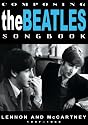 Composing The Beatles Songbook: Lennon and McCartney 1957-1965
