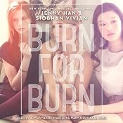 Burn for Burn | [Jenny Han, Siobhan Vivian]
