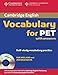 Cambridge Vocabulary for PET Student Book with Answers and Audio CD (Cambridge Vocabulary for Exams)