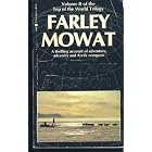Click here to buy The Polar Passion: The Quest for the North Pole (Top of the World Trilogy, Vol 2) by Farley Mowat.