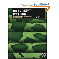 Gray Hat Python: Python Programming for Hackers and Reverse Engineers