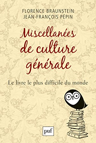 Miscellanées de culture générale: Le livre le plus difficile du monde en ligne Miscellanées de culture générale: Le livre le plus difficile du monde en ligne