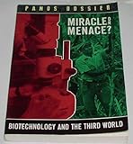 Miracle or menace?