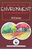 An eye on the environment : an art education project
