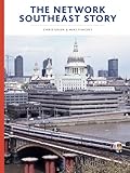 The network southeast story : 1982 - 2014