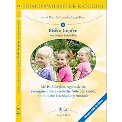 Hom�opathische Ratgeber: Hom�opathischer Ratgeber, Bd.15, Impffolgen und ihre Behandlung: Nr 15
