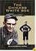 The Chicago White Sox (Writing Sports Series)