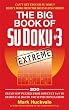 The Big Book of Su Doku #3: Extreme (Sudoku)