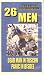 26 Men ~ Dead Man in Tuscon and Panic in Bisbee