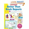 Better Than Book Reports: More Than 40 Creative Responses to Literature