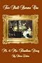 Two Shall Become One: Mr. and Mrs. Fitzwilliam Darcy