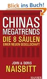 Chinas Megatrends: Die 8 S�ulen einer neuen Gesellschaft