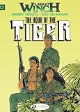 Largo Winch Vol.4: The Hour of the Tiger