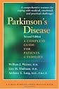 Parkinson's Disease: A Complete Guide for Patients and Families (A Johns Hopkins Press Health Book)