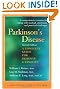 Parkinson's Disease: A Complete Guide for Patients and Families (A Johns Hopkins Press Health Book)