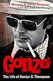 Gonzo : the life of Hunter S. Thompson : an oral biography