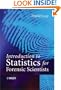 Introduction to Statistics for Forensic Scientists