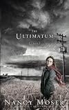 The Ultimatum (Moser, Nancy)
