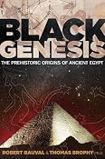 Black Genesis: The Prehistoric Origins of Ancient Egypt: Robert Bauval, Thomas Brophy: Amazon.com: Kindle Store