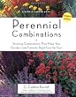 Perennial Combinations: Stunning Combinations That Make Your Garden Look Fantastic Right from the Start (Rodale Garden Book)