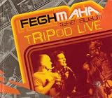 Tripod Live-Feghmaha